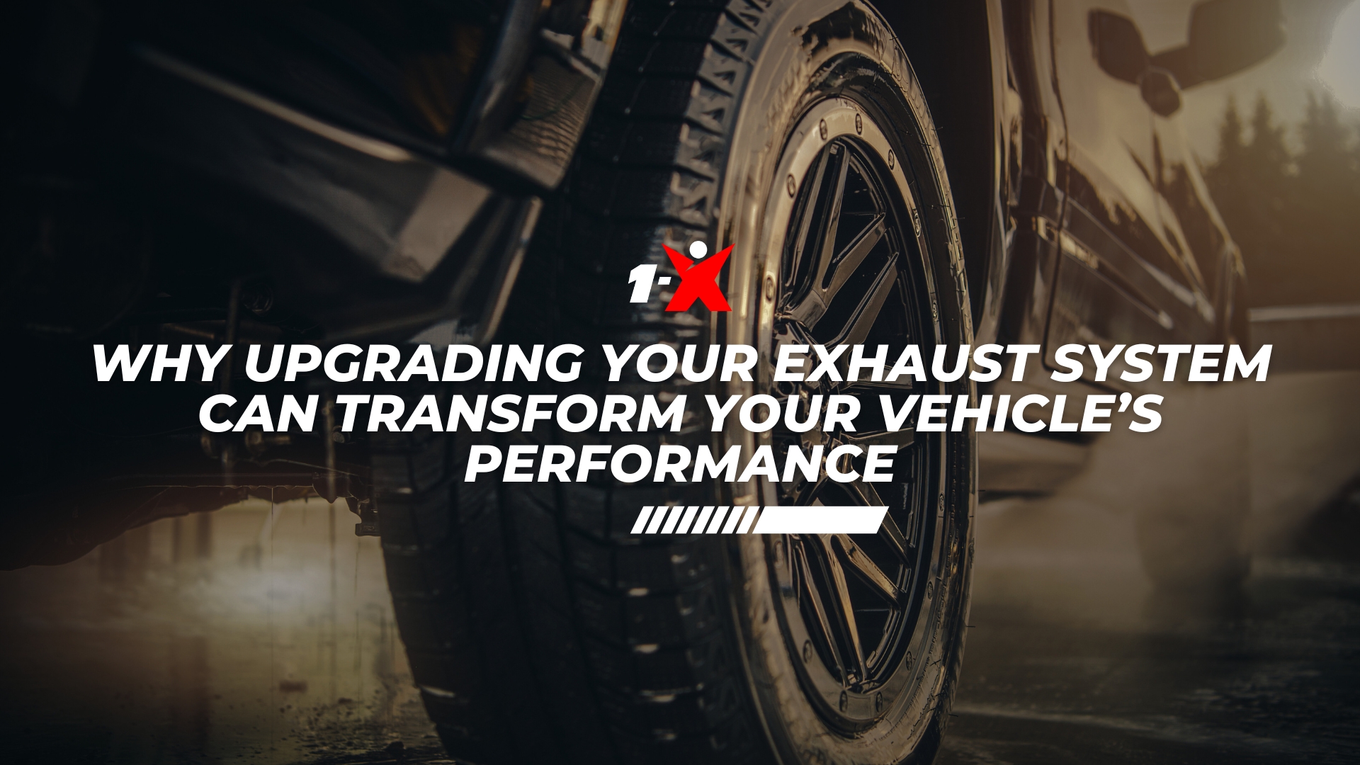 Why Upgrading Your Exhaust System Can Transform Your Vehicle’s Performance