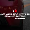 Premium Exhaust Systems